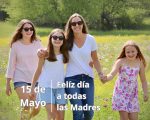 15 DE MAYO – DÍA DE LA MADRE